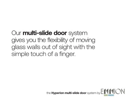 Hyperion multi-slide door system by ENNION