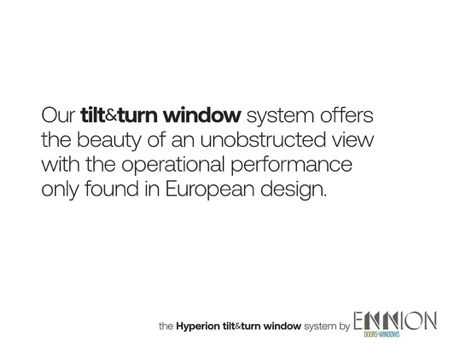 Hyperion tilt and turn window system by ENNION